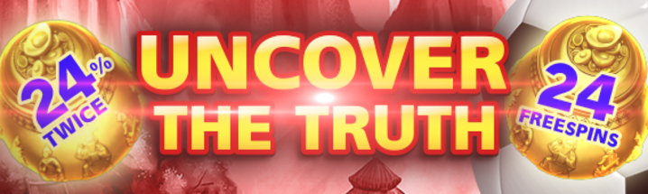 Uncover the truth                    