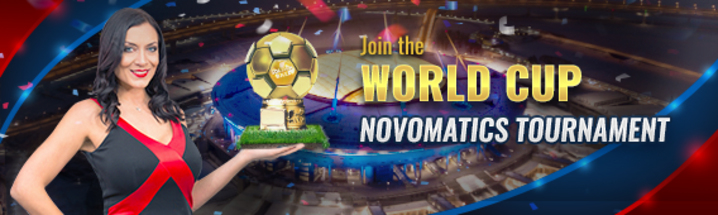 World Cup Novomatics Tournament                    