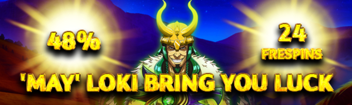 May Loki bring you luck                    