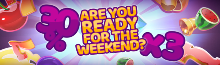 Are you ready for the weekend?                    