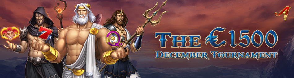 The €1,500 December Tournament                    
