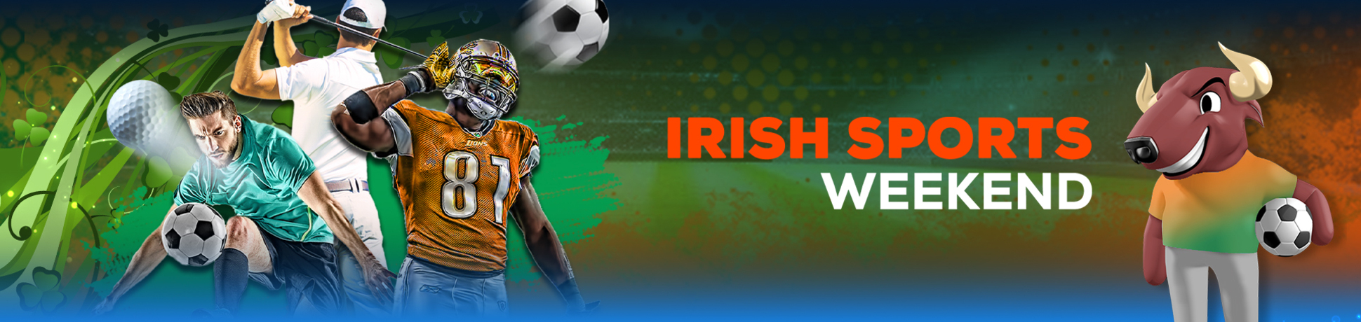 Kick Off Your Irish Weekend                    