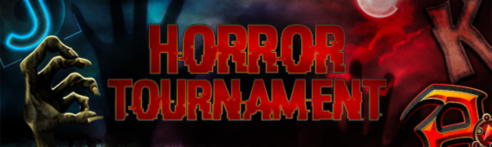 Horror Tournament                    