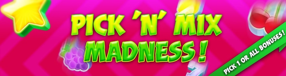 Pick 'N' Mix Madness!                    