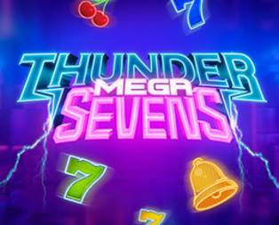 Thunder Mega Sevens