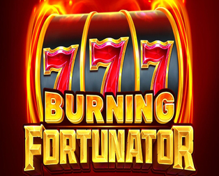 Burning Fortunator