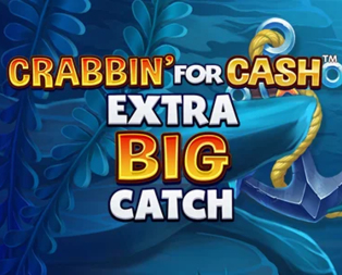 Crabbin For Cash Extra Big Catch 