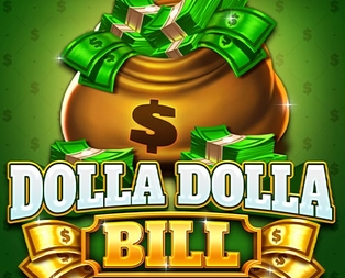 Dolla Dolla Bill