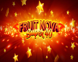 Fruit Super Nova 40