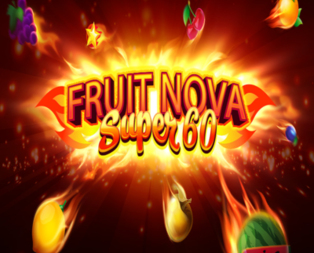 Fruit Super Nova 60