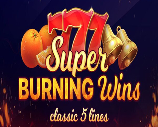 Super Burning Wins