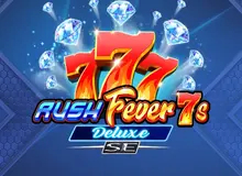 Rush Fever 7s Deluxe SE