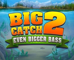 Big Catch Even Bigger Bass 2Big Catch Even Bigger Bass 2
