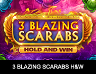 3 Blazing Scarabs Hold and Win