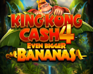 King Kong Cash Even Bigger Bananas 4